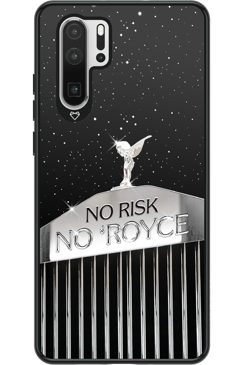 No Risk, No Royce - Huawei P30 Pro