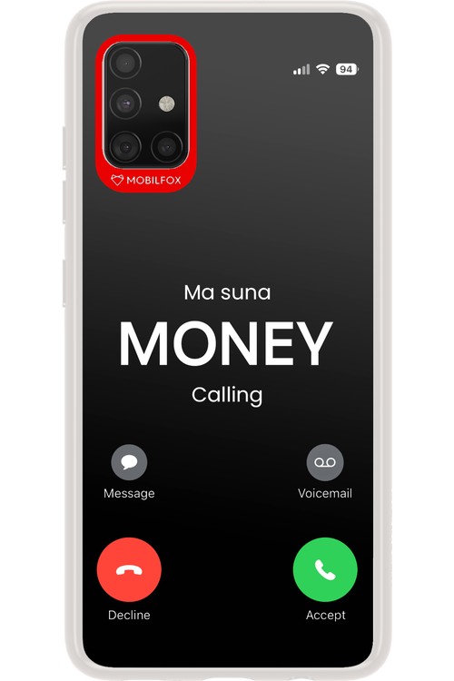 Ma Suna Money Calling - Samsung Galaxy A51
