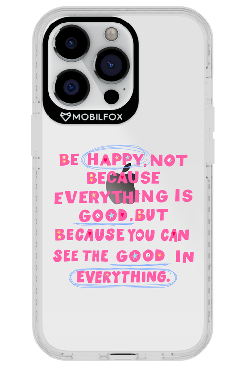 Be Happy - Apple iPhone 13 Pro