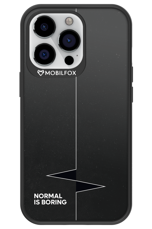 Normal Is Boring - Apple iPhone 13 Pro