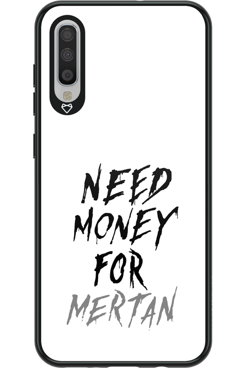 Need Money For Mertan - Samsung Galaxy A70