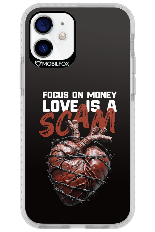 Focus on money, love is a scam - Apple iPhone 12