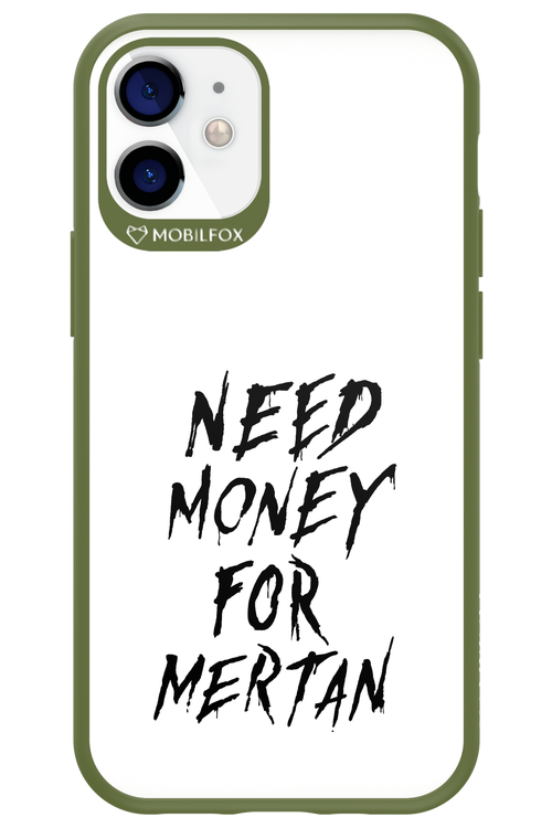 Need Money For Mertan Black - Apple iPhone 12 Mini