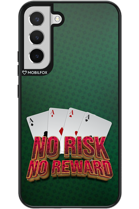 No Risk No Reward - Samsung Galaxy S22+