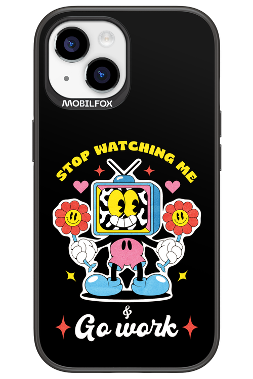 stop watching me 2.0 - Apple iPhone 15