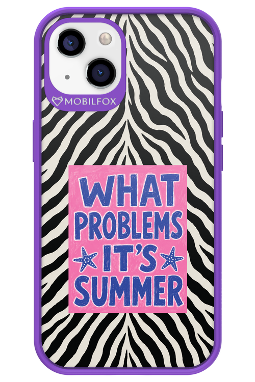 WHAT PROBLEM ITS SUMMER 2.0 - Apple iPhone 13