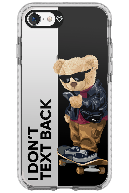 I Don’t Text Back - Apple iPhone 7