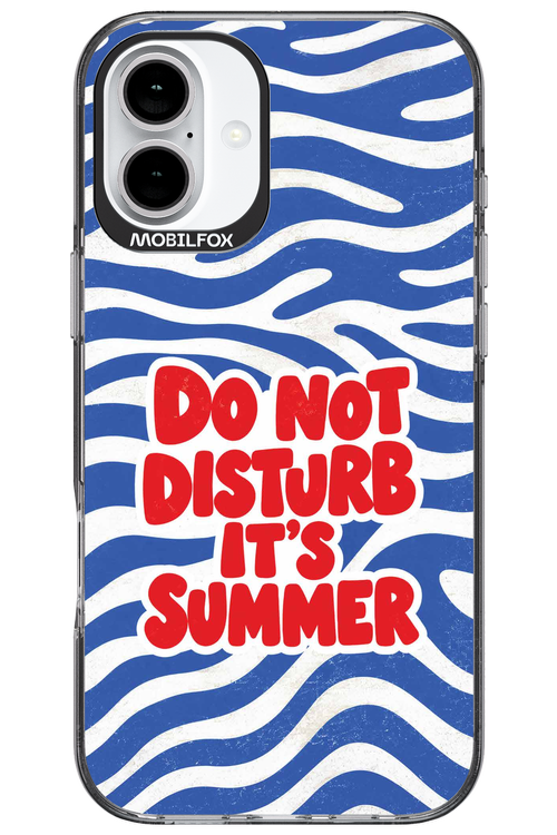 DO NOT DISTURB ITS SUMMER 2.0 - Apple iPhone 16 Plus