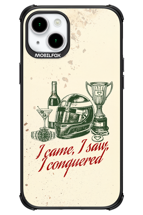 I CAME, I SAW, I CONQUERED 2.0 - Apple iPhone 15 Plus