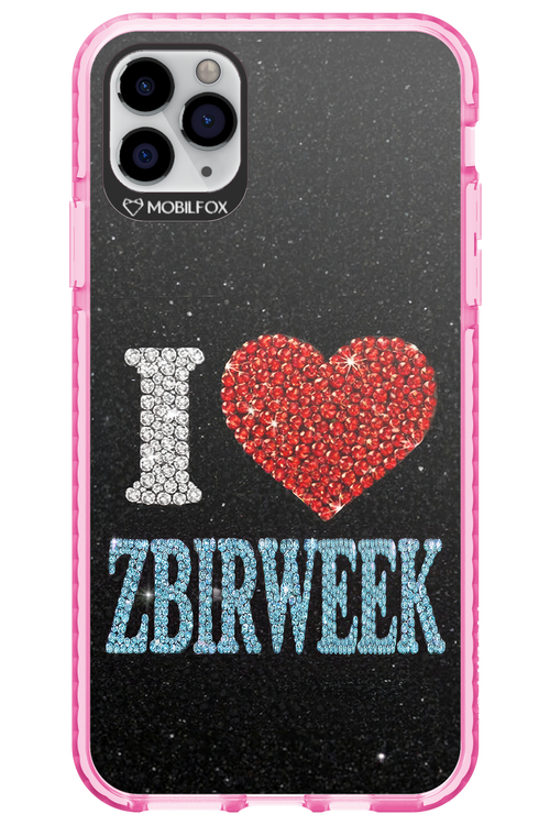 I LOVE ZBIRWEEK 2.0 - Apple iPhone 11 Pro Max