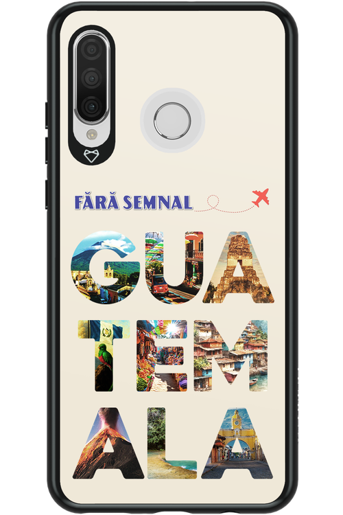 Guatemala 2.0 - Huawei P30 Lite