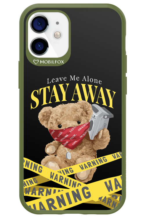 Stay Away - Apple iPhone 12 Mini