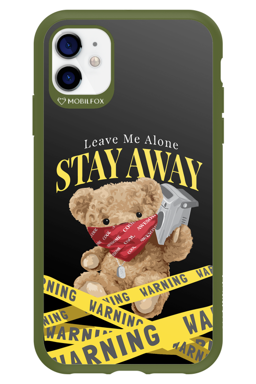 Stay Away - Apple iPhone 11