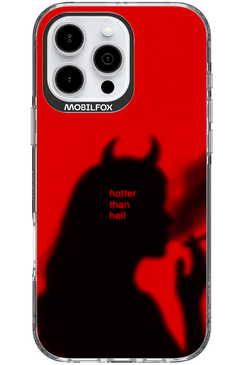 Hotter Than Hell - Apple iPhone 16 Pro Max