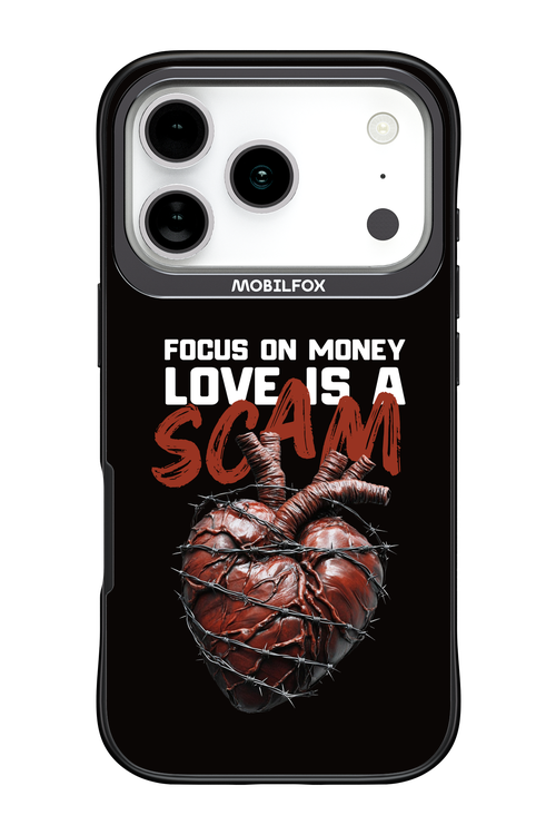 Focus on money, love is a scam - Apple iPhone 17 Pro