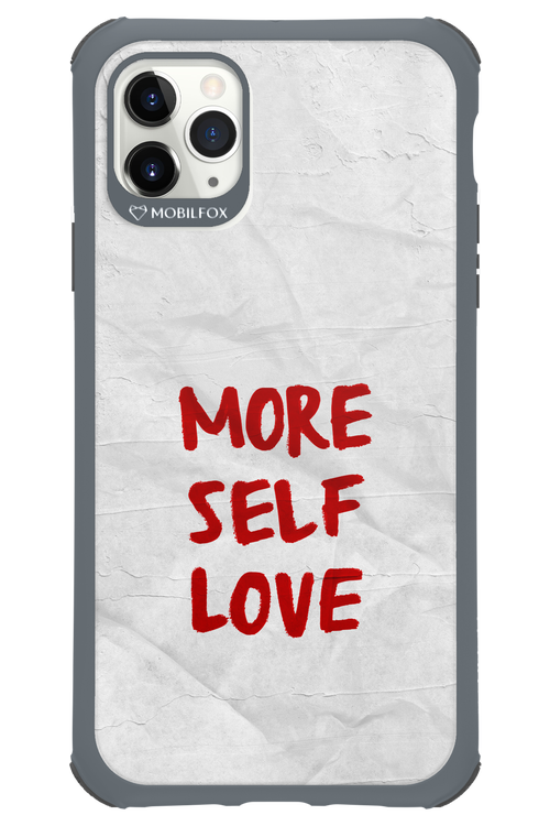 More Self Love 2.0 - Apple iPhone 11 Pro Max