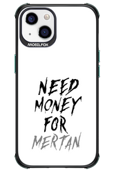 Need Money For Mertan - Apple iPhone 13