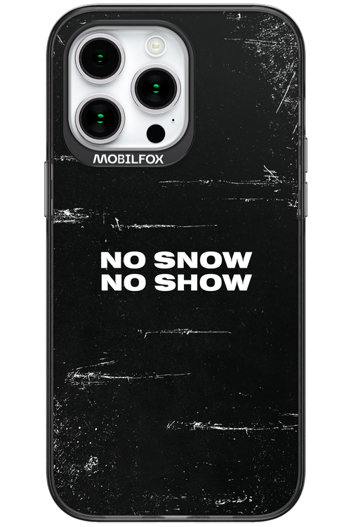 No snow, no show - Apple iPhone 15 Pro Max