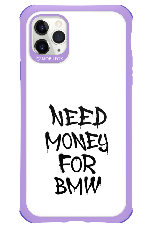 Need Money For BMW Black - Apple iPhone 11 Pro Max