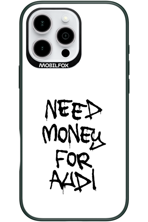 Need Money For Audi Black - Apple iPhone 16 Pro Max