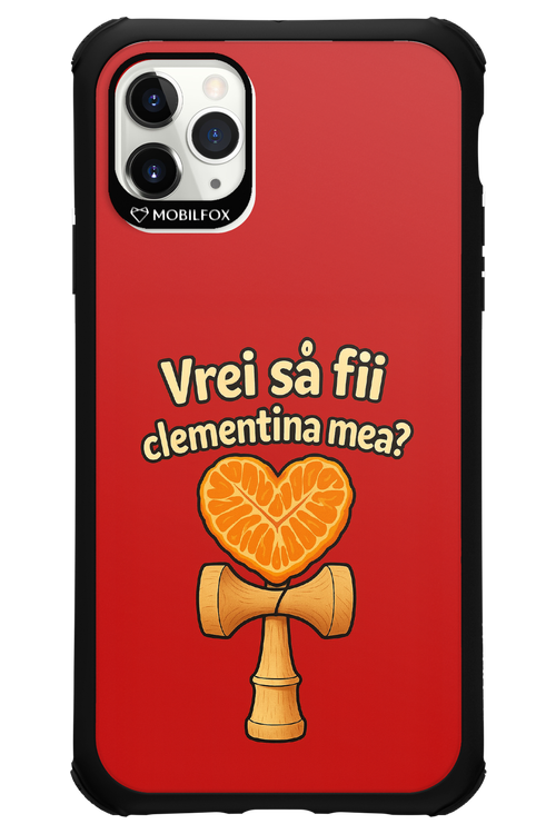 Vrei Sa Fil Clementina Mea 2.0 - Apple iPhone 11 Pro Max