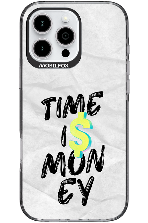Time Is Money - Apple iPhone 16 Pro Max