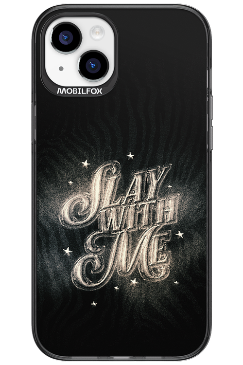 Slay with Me - Apple iPhone 15 Plus