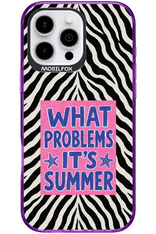WHAT PROBLEM ITS SUMMER 2.0 - Apple iPhone 16 Pro Max