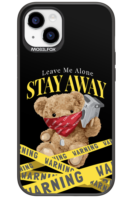 Stay Away - Apple iPhone 15 Plus