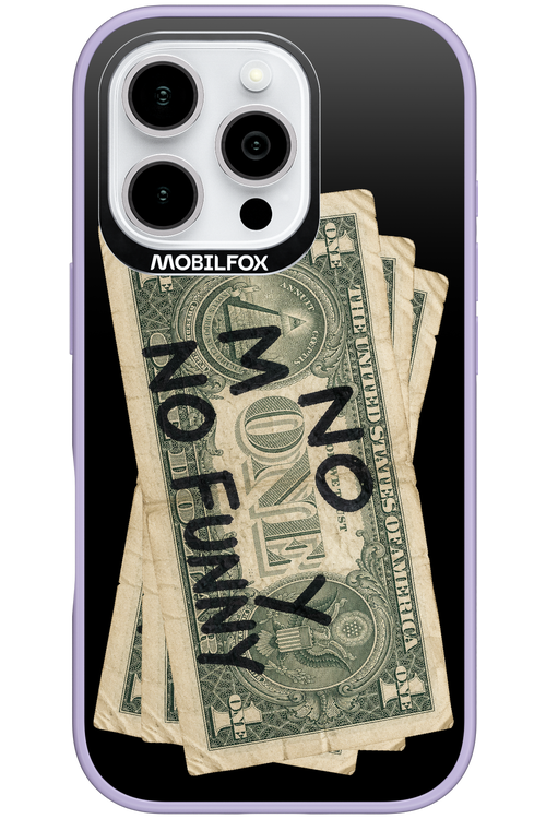 No Money No Funny 2.0 - Apple iPhone 16 Pro