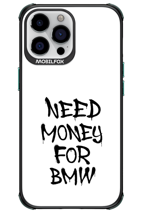 Need Money For BMW Black - Apple iPhone 13 Pro Max