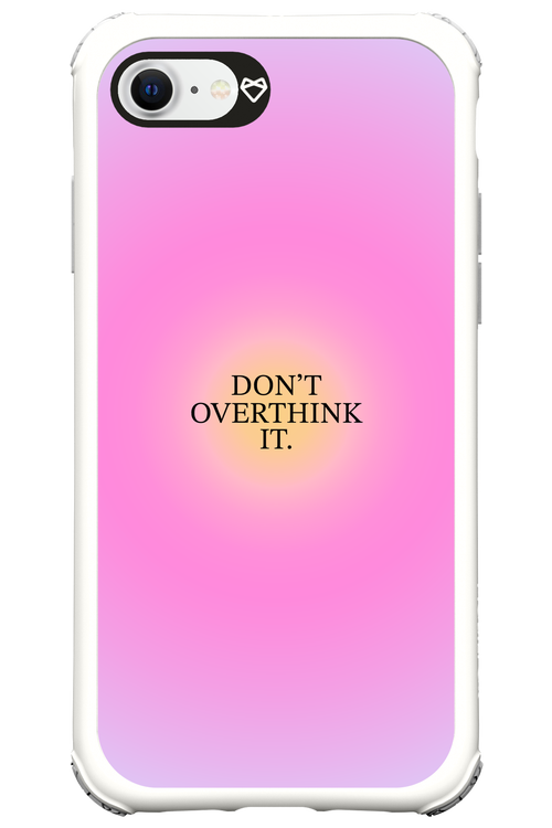 Don't Overthink It - Apple iPhone 8
