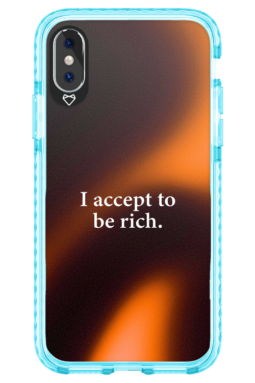 I accept to be rich - Apple iPhone X