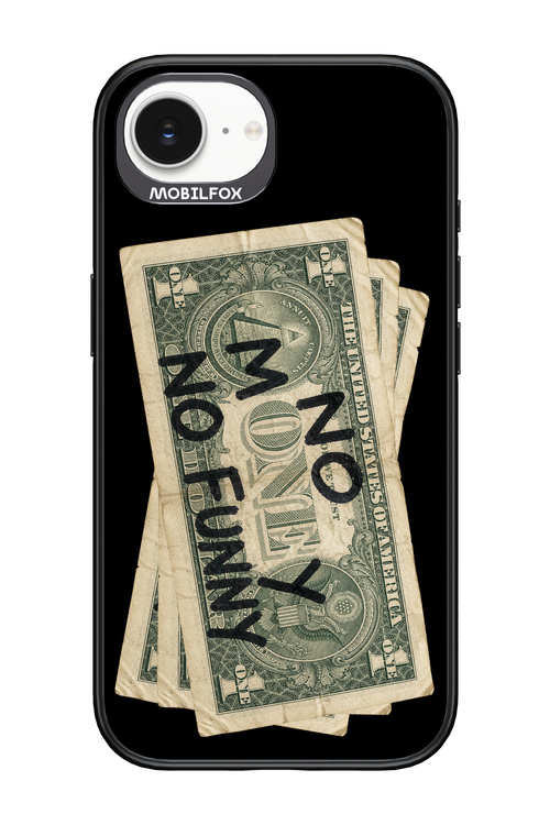 No Money No Funny 2.0 - Apple iPhone 17e