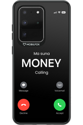 Ma Suna Money Calling - Samsung Galaxy S20 Ultra 5G