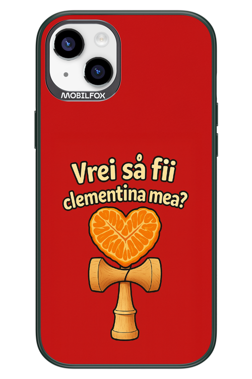 Vrei Sa Fil Clementina Mea 2.0 - Apple iPhone 14 Plus