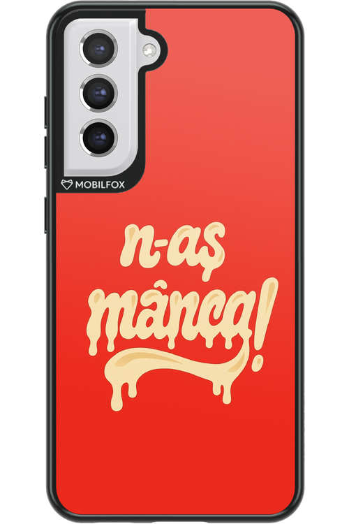 N-AȘ MÂNCA - Samsung Galaxy S21 FE
