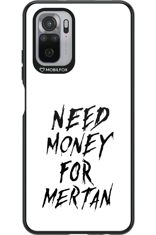 Need Money For Mertan Black - Xiaomi Redmi Note 10