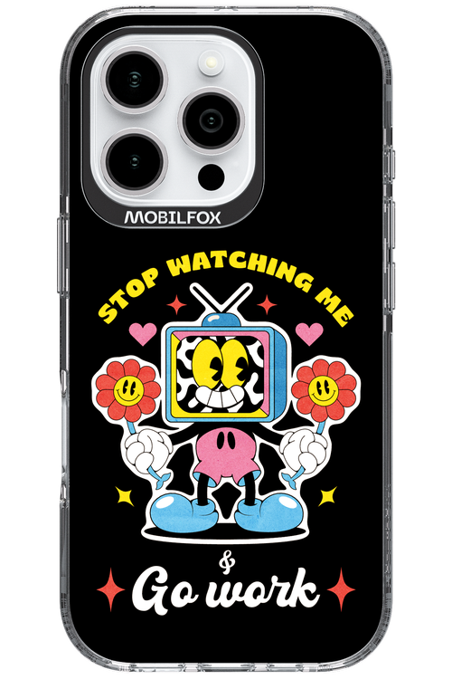 stop watching me 2.0 - Apple iPhone 16 Pro