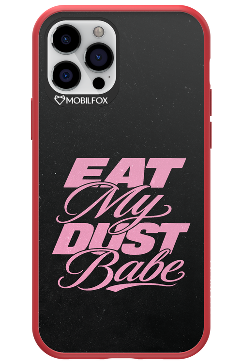 Eat My Dust 2.0 - Apple iPhone 12 Pro