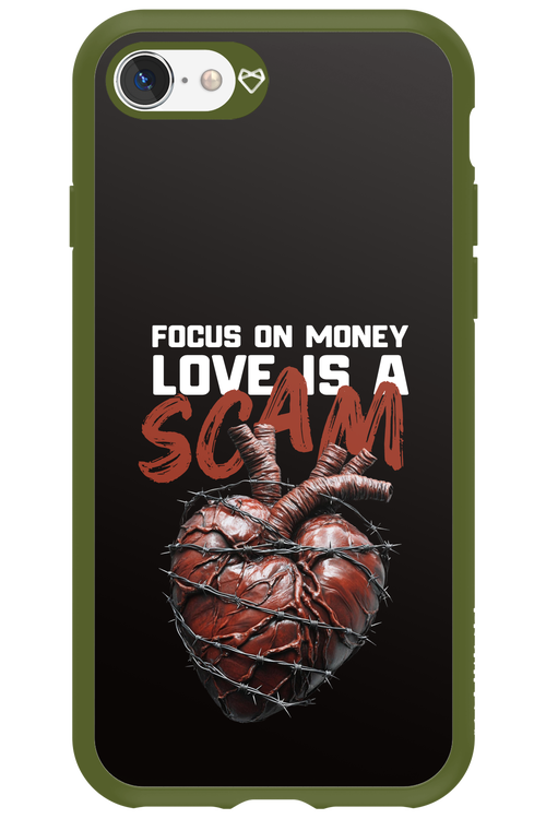 Focus on money, love is a scam - Apple iPhone SE 2020