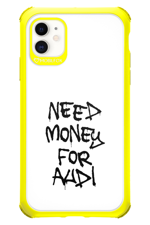 Need Money For Audi Black - Apple iPhone 11