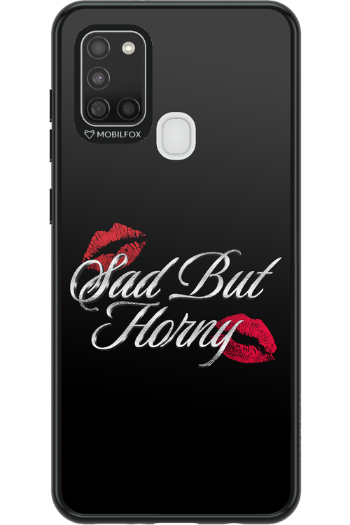 Sad But Horny 2.0 - Samsung Galaxy A21 S
