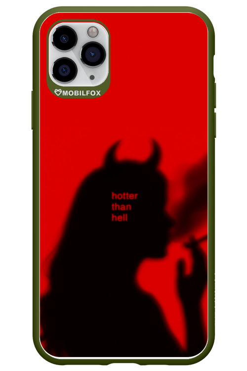 Hotter Than Hell - Apple iPhone 11 Pro Max