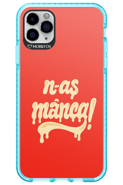 N-AȘ MÂNCA - Apple iPhone 11 Pro Max