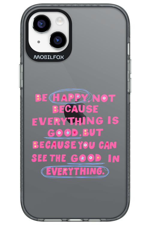 Be Happy - Apple iPhone 14 Plus