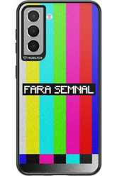 FĂRĂ SEMNAL 2.0 - Samsung Galaxy S21