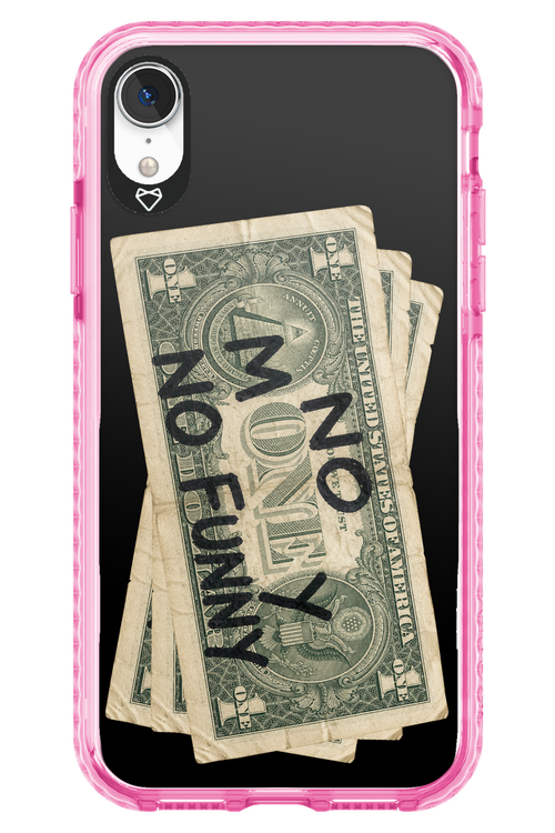 No Money No Funny 2.0 - Apple iPhone XR