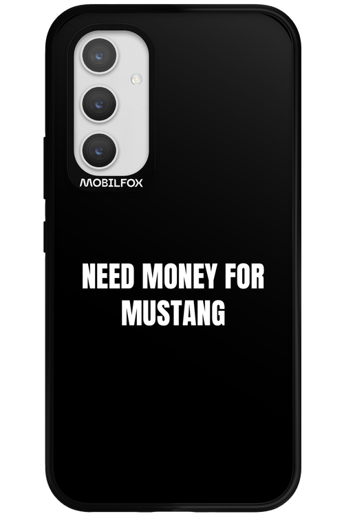 Need Money Black - Samsung Galaxy A54