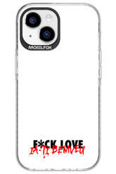 F*ck Love - Apple iPhone 15